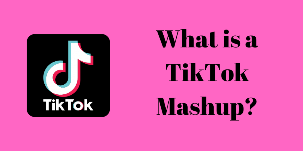 TikTok Mashup